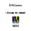 Welcome little child to the darkest fears inside - Break My Mind - DAGames
