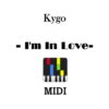 Kygo – I’m In Love, download Kygo I'm In Love midi file online