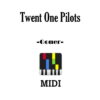Twenty One Pilots - Goner, download Twenty One Pilots Goner Midi File Online