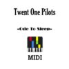 Twenty One Pilots - Ode To Sleep, download Twenty One Pilots Ode to sleep Midi file online