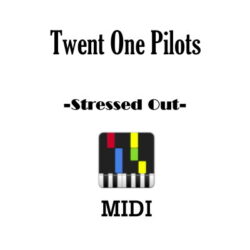 stressed out midi