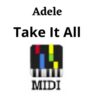 Take It All Midi